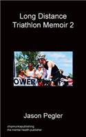 Long Distance Triathlon Memoir 2