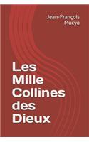 Les Mille Collines Des Dieux
