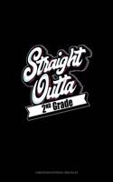 Straight Outta 2nd Grade