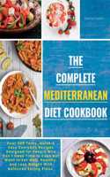 The Complete Mediterranean Diet Cookbook