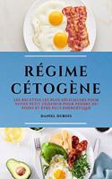 Régime Cetogene (Keto Diet French Edition)