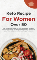 Keto Recipe For Women Over 50