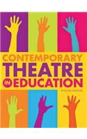 Contemporary Theatre in Education