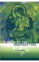 Guide to the Bodhisattvas