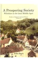 A Prospering Society: Wiltshire in the Later Middle Ages