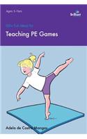 100+ Fun Ideas for Teaching PE Games