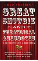 Great Showbiz and Theatrical Anecdotes