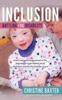 Inclusion: Battling for Disability