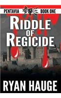 Riddle of Regicide
