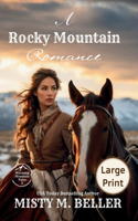 Rocky Mountain Romance