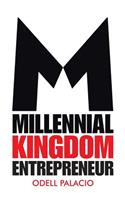Millennial Kingdom Entrepreneur