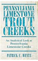 Pennsylvania Limestone Trout Creeks