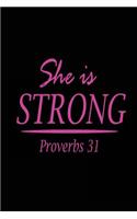 She is Strong Proverbs 31: Proverbs 31 Woman Journal