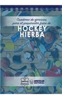 Cuaderno de Ejercicios para el Preparador Físico de Hockey Hierba