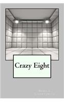 Crazy Eight