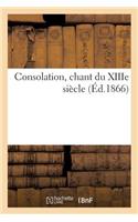 Consolation, Chant Du Xiiie Siècle