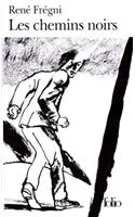 Chemins Noirs