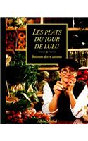 Plats Du Jour de Lulu (Les)