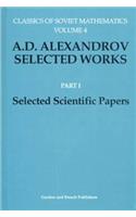 A. D. Alexandrov Selected Works Part I