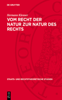 Vom Recht Der Natur Zur Natur Des Rechts