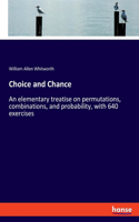 Choice and Chance