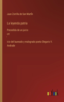 leyenda patria