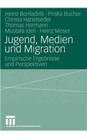 Jugend, Medien Und Migration