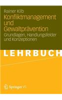 Konfliktmanagement und Gewaltprävention