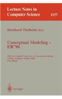 Conceptual Modeling - ER '96: 15th International Conference on Conceptual Modeling, Cottbus, Germany, October 7 - 10, 1996. Proceedings.(1157 Lecture Notes in Computer Science)