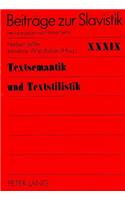 Textsemantik und Textstilistik