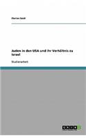 Juden in den USA und ihr Verhältnis zu Israel