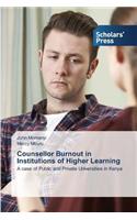 Counsellor Burnout in Institutions of Higher Learning