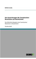 Die Auswirkungen der französischen Revolution auf Deutschland