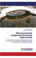 Metodologiya Gidrologicheskikh Prognozov: (Russian)