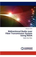 Bidirectional Radio over Fiber Transmission System Using RSOA