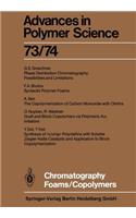 Chromatography/Foams/Copolymers