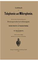 Lehrbuch Der Telephonie Und Mikrophonie