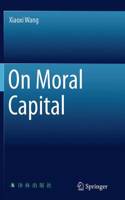 On Moral Capital