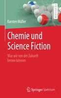 Chemie Und Science Fiction