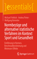 Normbezüge Und Alternative Statistische Verfahren Im Kontext Sport Und Gesundheit