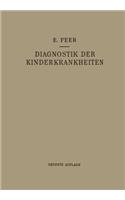 Diagnostik Der Kinderkrankheiten Mit Besonderer Berücksichtigung Des Säuglings