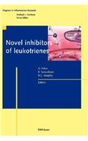 Novel Inhibitors of Leukotrienes