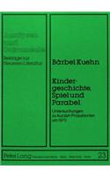 Kindergeschichte, Spiel Und Parabel