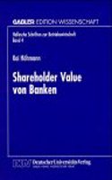 Shareholder Value Von Banken: (4 Hallesche Schriften Zur Betriebswirtschaft)