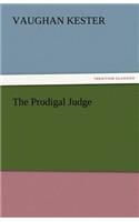 The Prodigal Judge: (English)