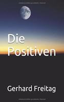 Die Positiven