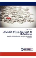 A Model-driven Approach to Refactoring