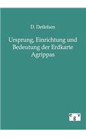 Ursprung, Einrichtung und Bedeutung der Erdkarte Agrippas