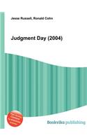 Judgment Day (2004): (English)