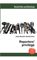 Reporters' Privilege